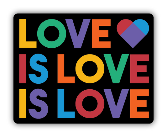 LOVE IS LOVE STICKER