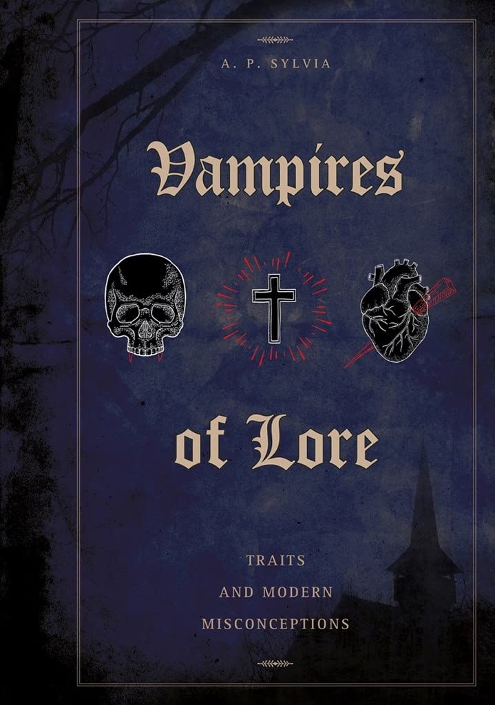 Vampire of Lore - Traits and Modern Misconceptions