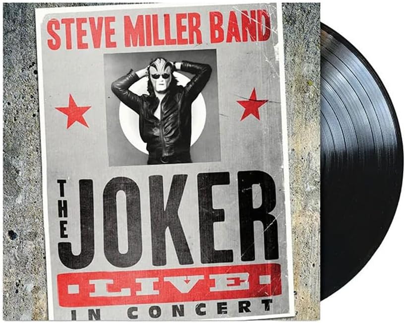 The Joker Live In Concert - Steve Miller