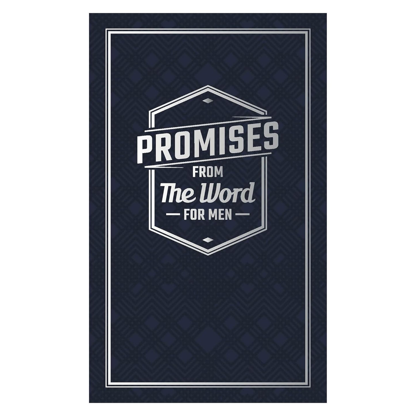 Promises from the Word for Men Softcover Book
