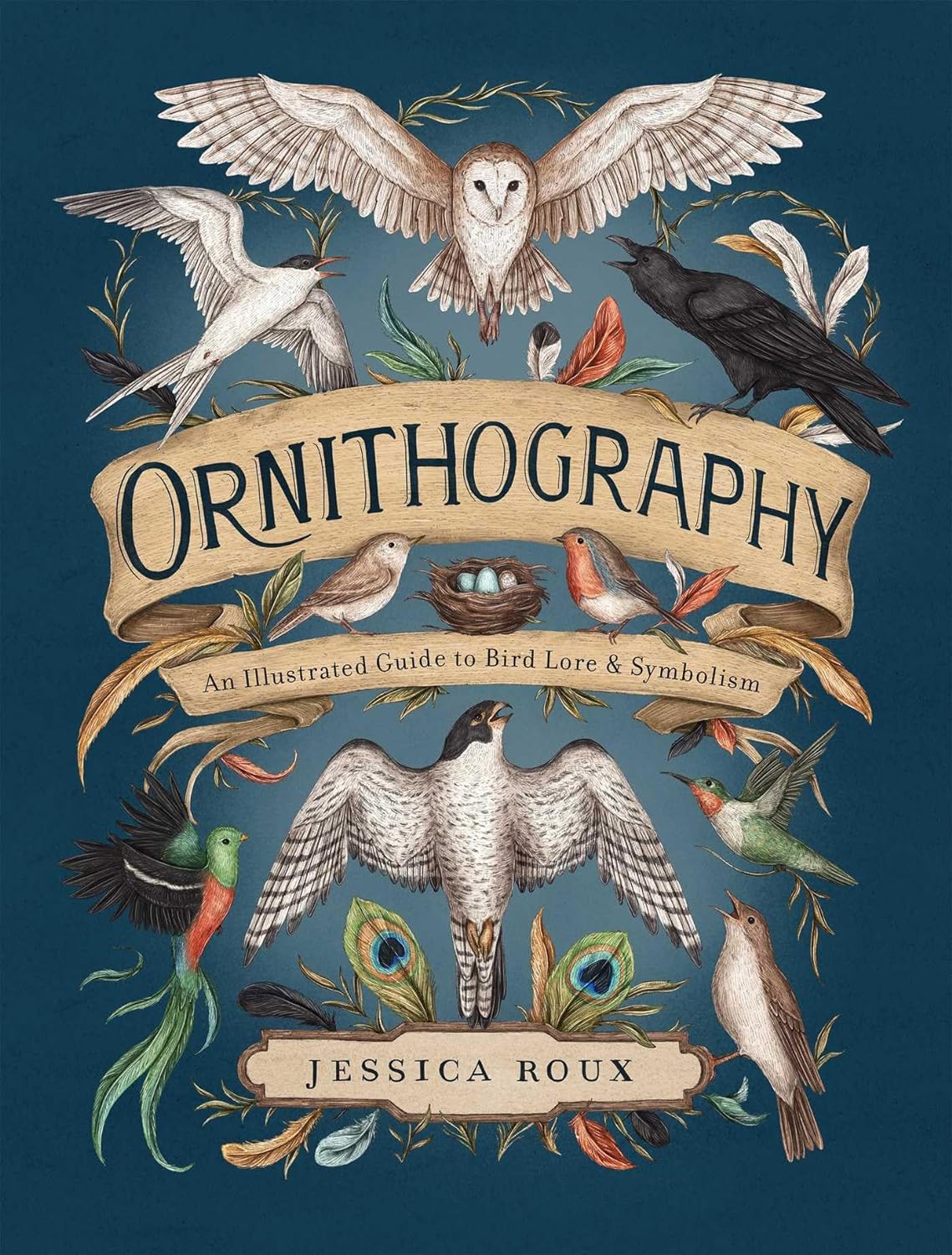 Ornithography : An Illustrated Guide to Birds Lore & Symbolism Volume 2