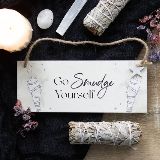 Something Different Wholesale Go Smudge Yourself Witchy Hanging Sign