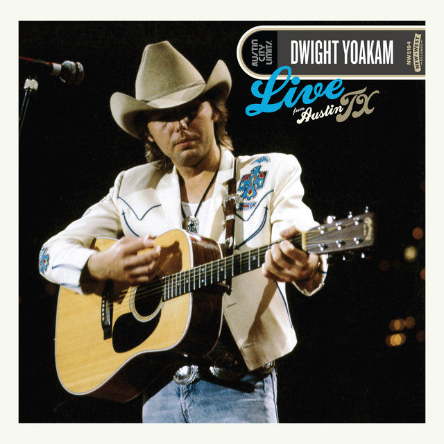 Live From Austin Tx- Dwight Yoakam Vinyl