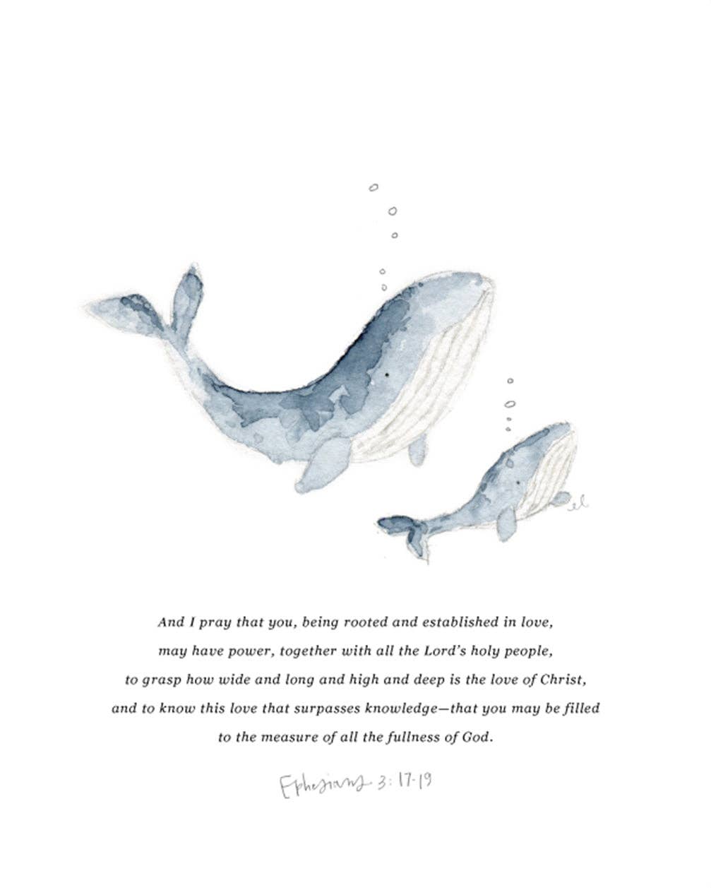 Ephesians 3:17-19 Mama & Baby whale Scripture Print