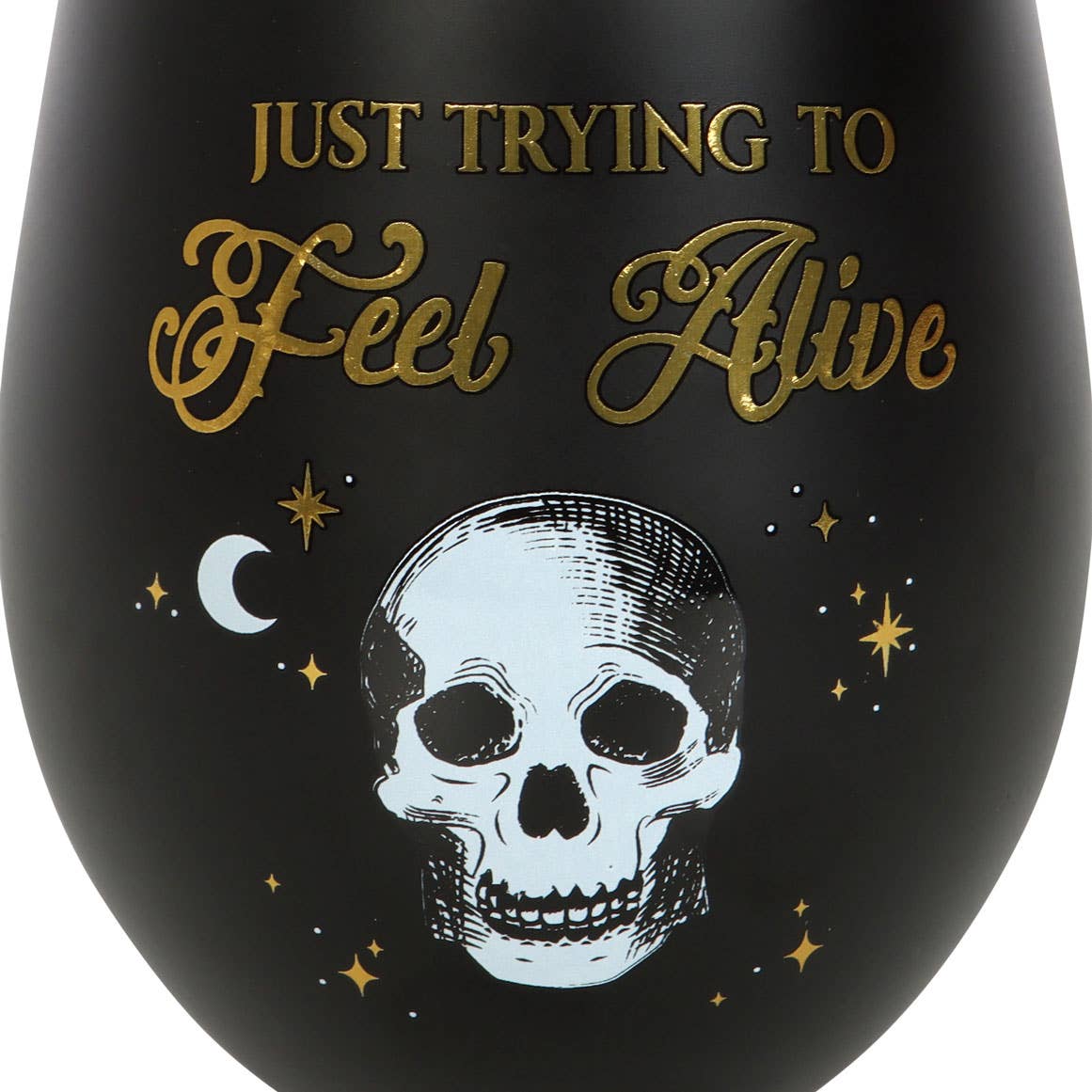 Something Different Wholesale Trying to Feel Alive Skull Stemless Wine Glass