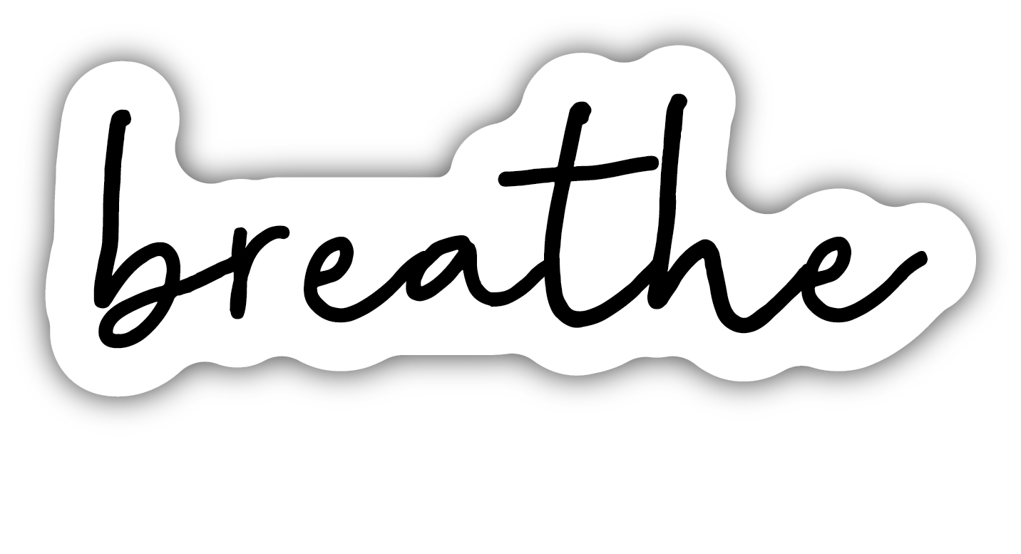 Breathe Sticker