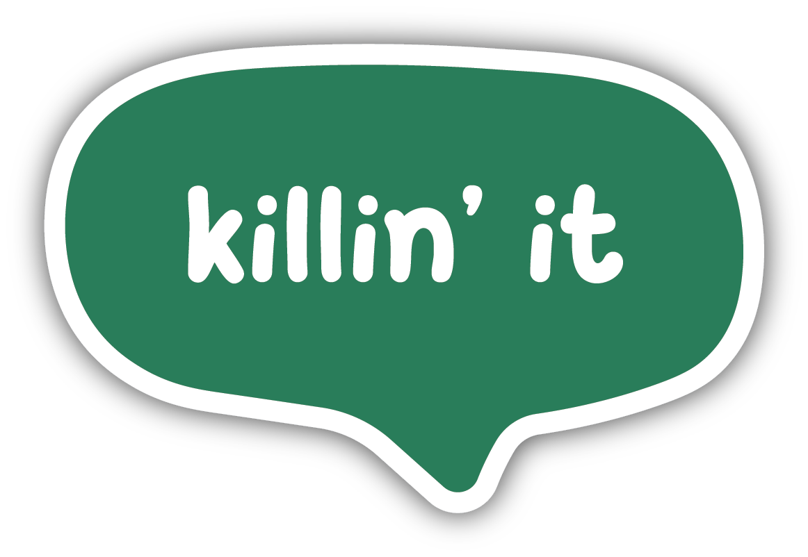 Killin' It Sticker