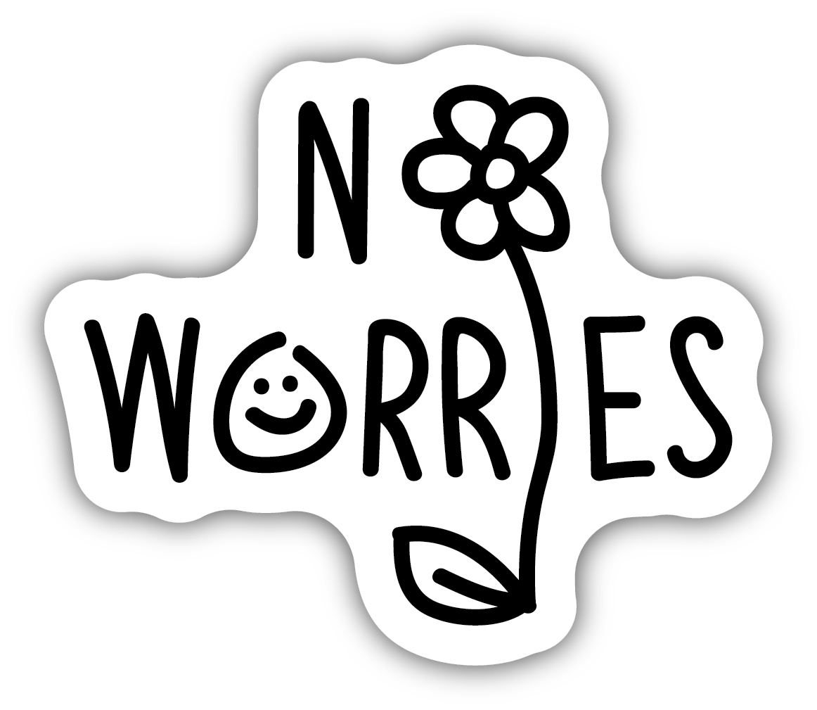 No Worries Sticker