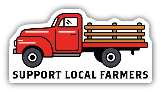Support Local Farmers Sticker