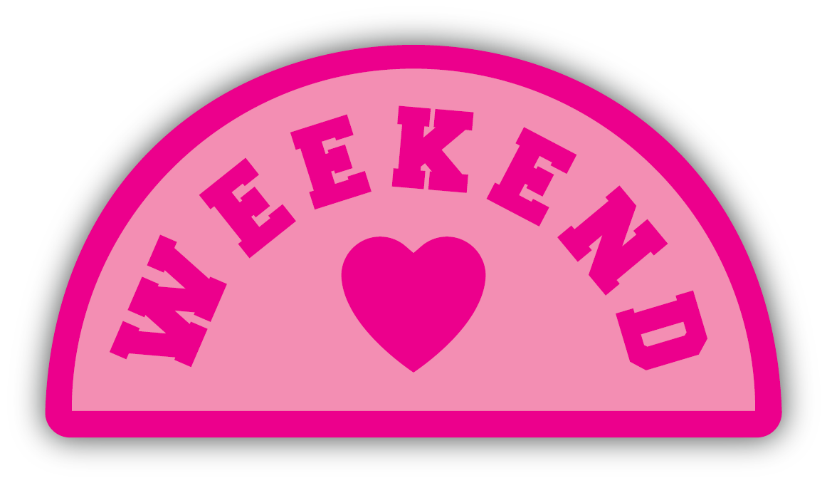 Pink Weekend Sticker