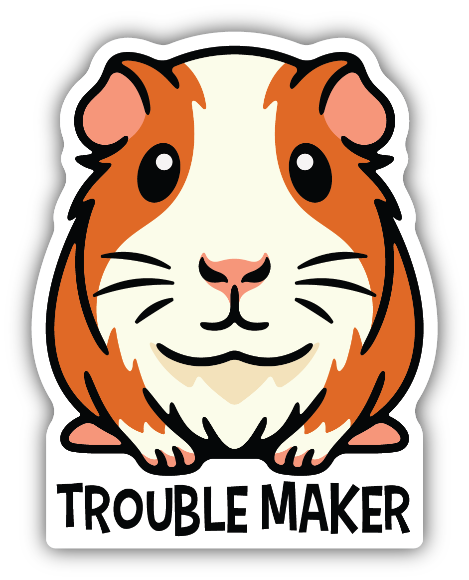 Trouble Maker Guinea Pig Sticker