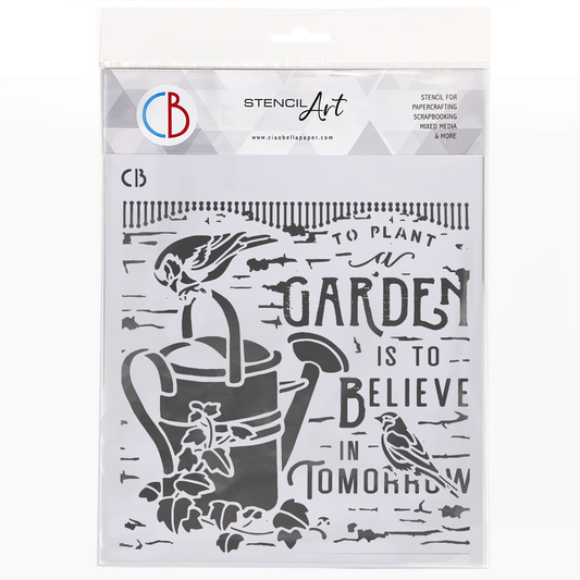 Ciao Bella : Believe in Tomorrow Stencil 8x8"