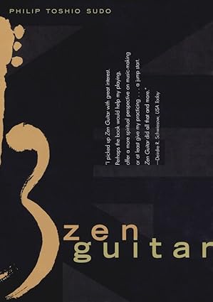 ZEN GUITAR PHILIP TOSHIO SUDO