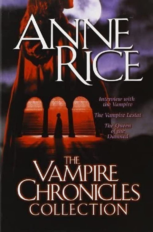 The Vampire Chronicles Collection