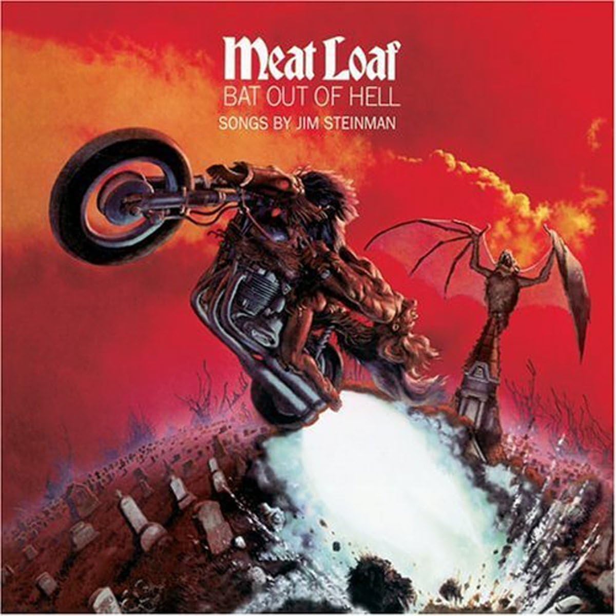 Bat Out of Hell - Meat Loaf