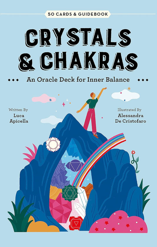 Crystals & Chakras : an Oracle Deck for Inner Balance