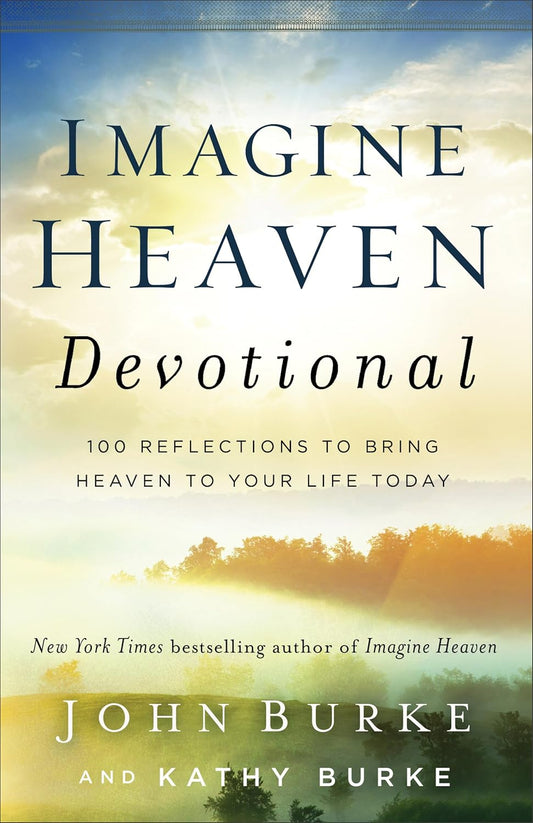 Imagine Heaven John Burke