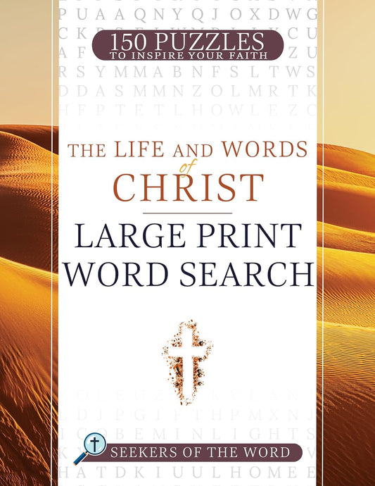 The Life And Words Of Christ : Large Print Word Search