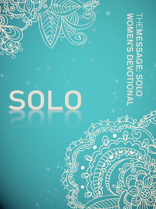 Solo The Message Women's Devotional