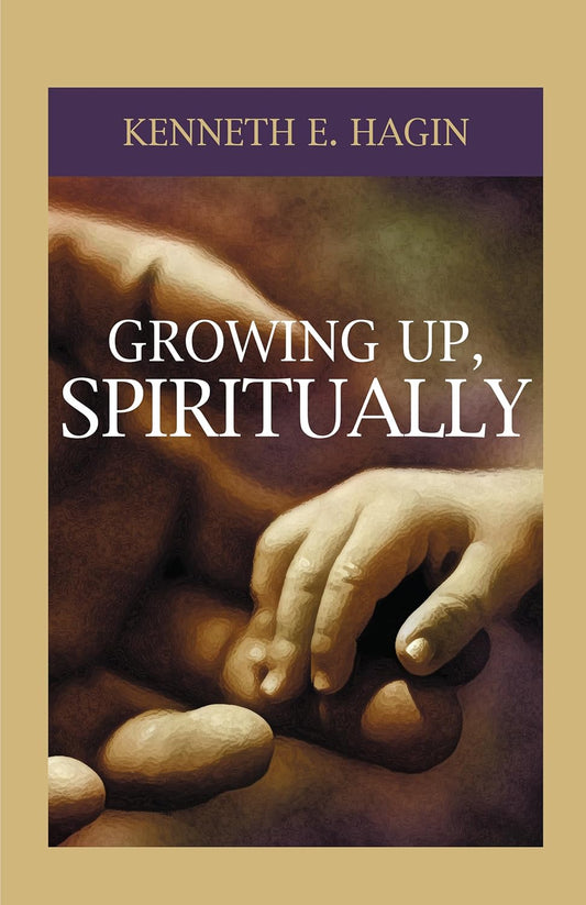GROWING UP SPIRITUALLY