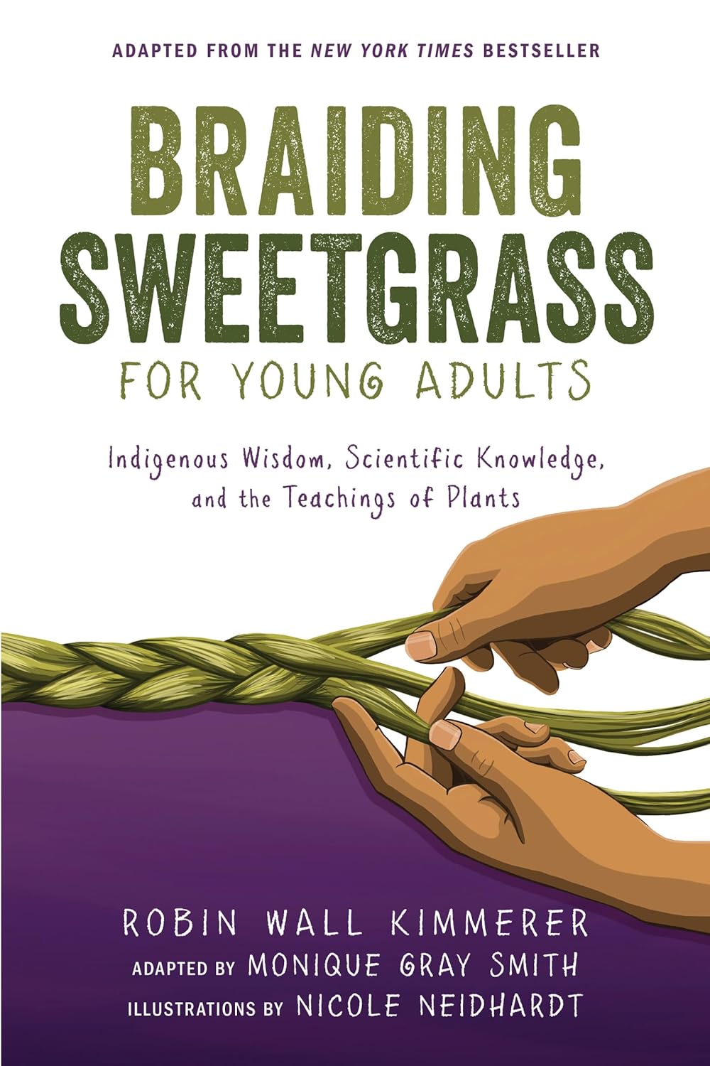 BRAIDING SWEETGRASS FOR YOUNG ADULTS