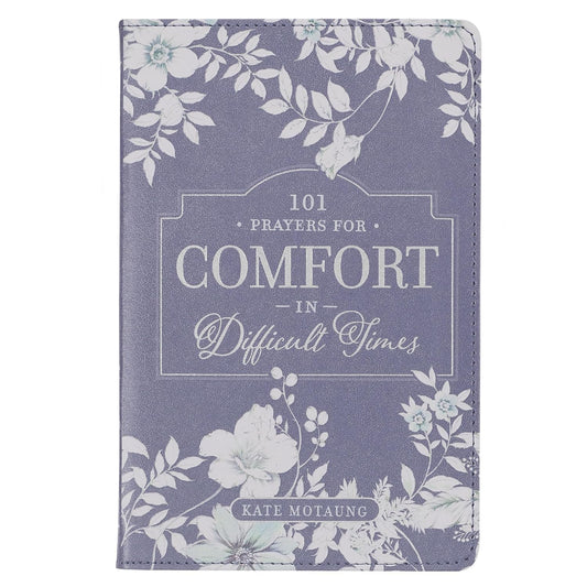 101 Prayers for Comfort in Difficult Times Faux Leather