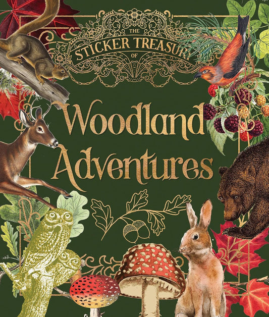 The Sticker Treasury of Woodland Adventures