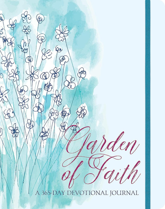 Garden of Faith: A 365-Day Devotional Journal