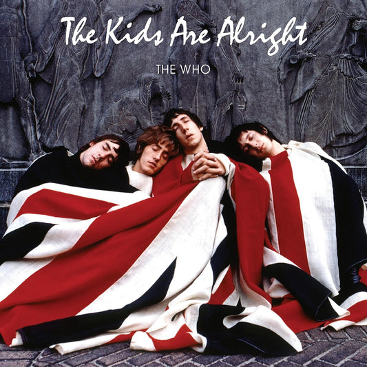 The Kids Are Alright - The Who Remastered 2018