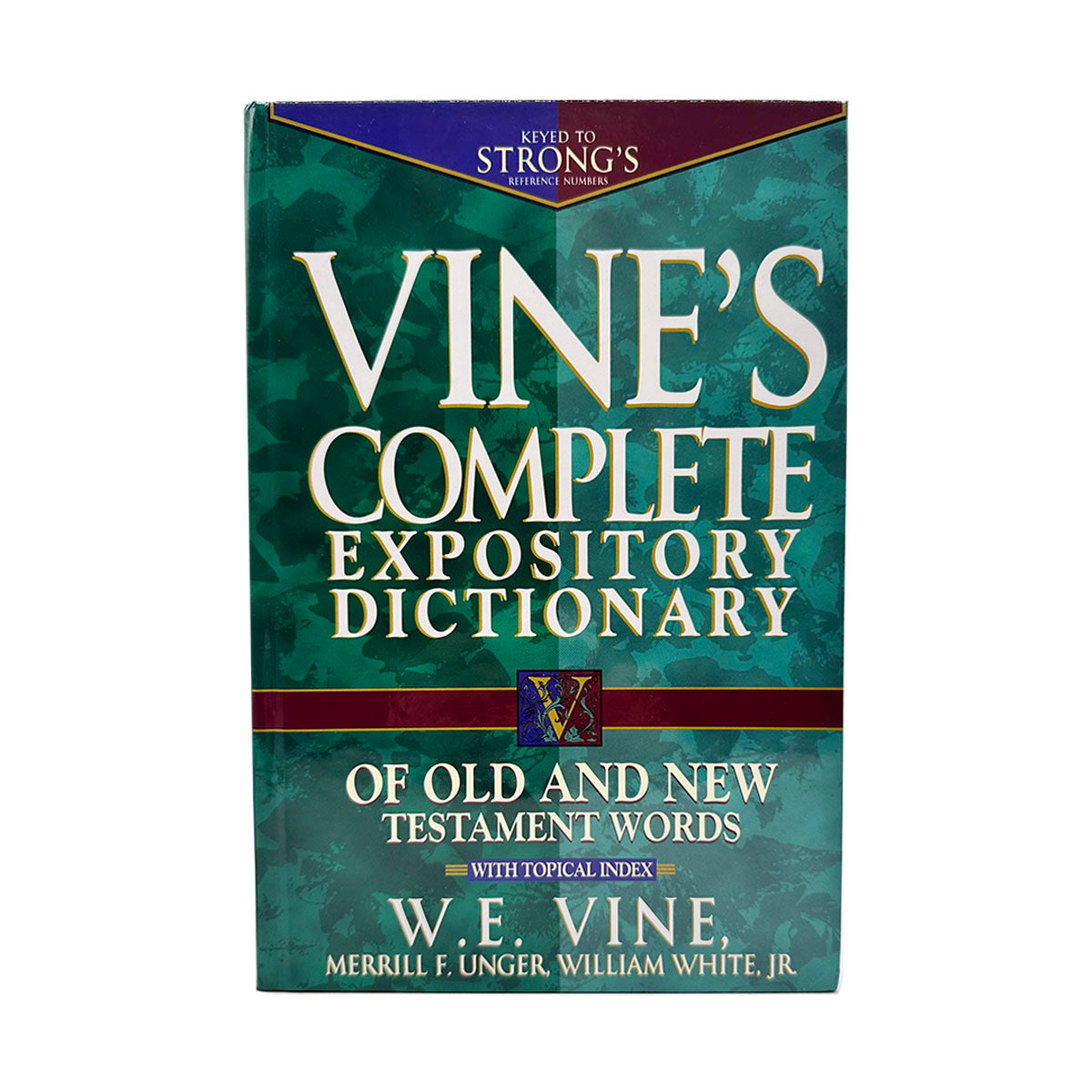 Vine's Complete Expository Dictionary of Old & New Testament Words