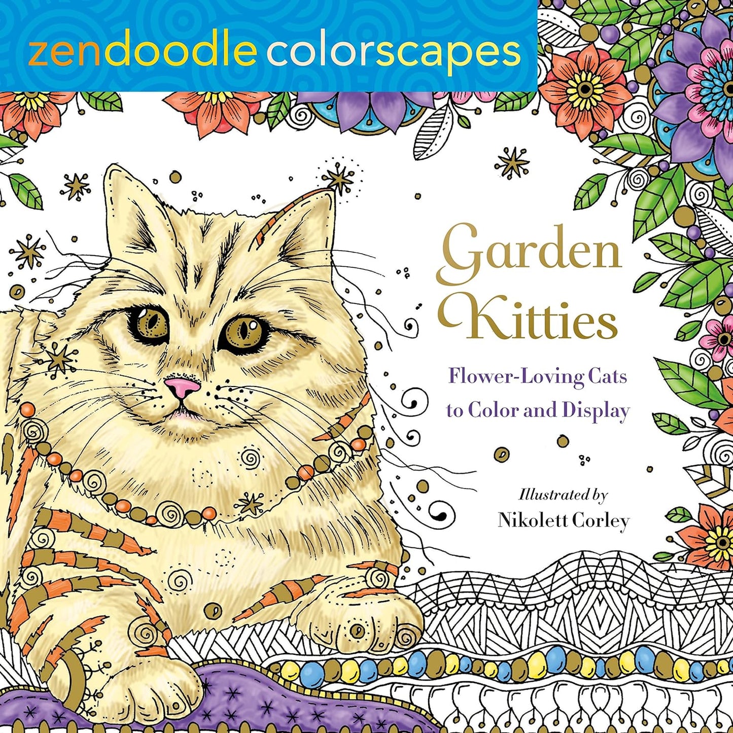 Zendoodle Colorscapes : Garden Kitties