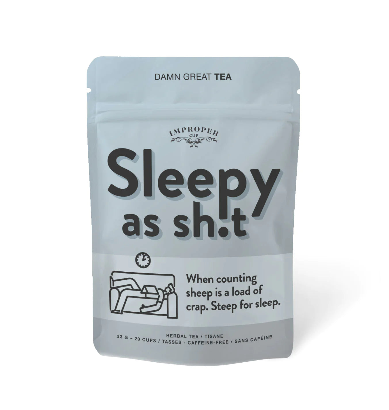 Improper Cup : Sleepy As Sh*t Loose Tea