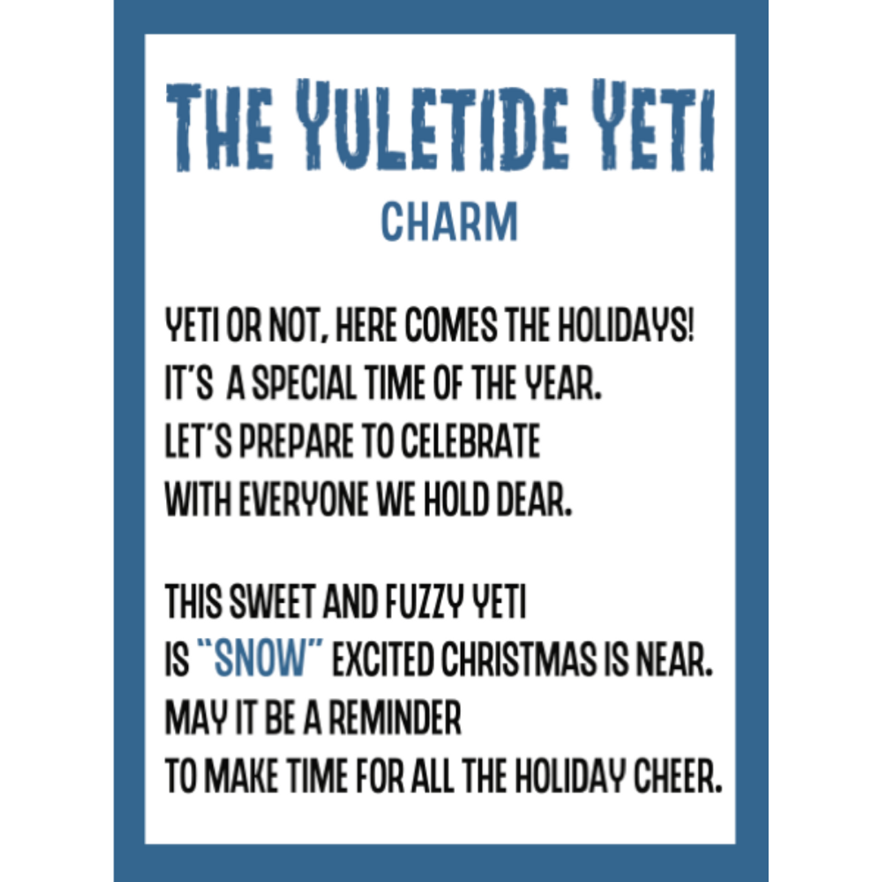The Yuletide Yeti  Charm