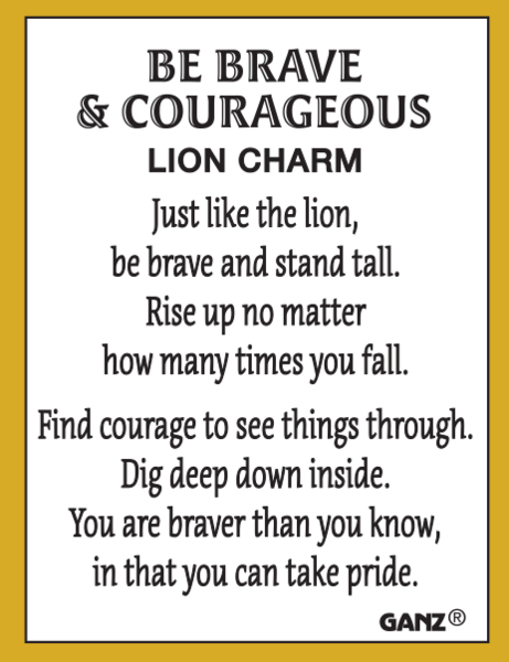 Be Brave And Courageous Lion Charm