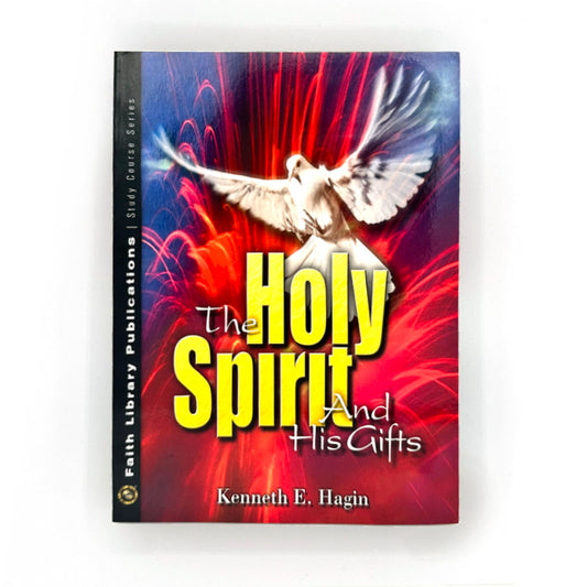 The Holy Spirit and His Gifts - King James Version